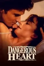 Película Dangerous Heart