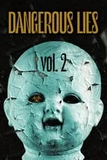 Póster de Dangerous Lies Vol. 2