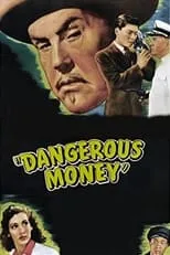 Bruce Edwards interpreta a Harold Mayfair en Dangerous Money