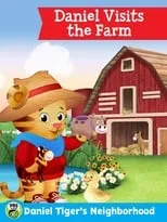 Poster de la película Daniel Tiger's Neighborhood: Daniel Visits the Farm - Películas hoy en TV