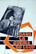 Poster de la película Dans la gueule du loup - Películas hoy en TV