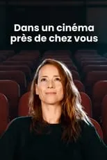 Pauline Julien interpreta a Self (archive footage) (uncredited) en Dans un cinéma près de chez vous