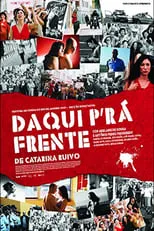 Póster de la película Daqui P'rá Frente