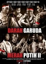 Póster de la película Darah Garuda - Merah Putih II