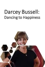 Darcey Bussell es Self en Darcey Bussell: Dancing to Happiness