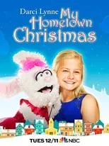 Poster de la película Darci Lynne: My Hometown Christmas - Películas hoy en TV