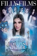 Gia Milana es  en Darcie Dolce: The Lesbian Fortune Teller