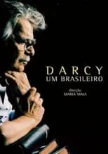 Poster de la película Darcy, um Brasileiro - Películas hoy en TV