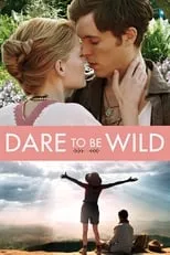 Poster de la película Dare to Be Wild - Películas hoy en TV