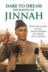 Película Dare To Dream: The Making of Jinnah