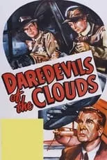 James Cardwell interpreta a Johnny Martin en Daredevils of the Clouds