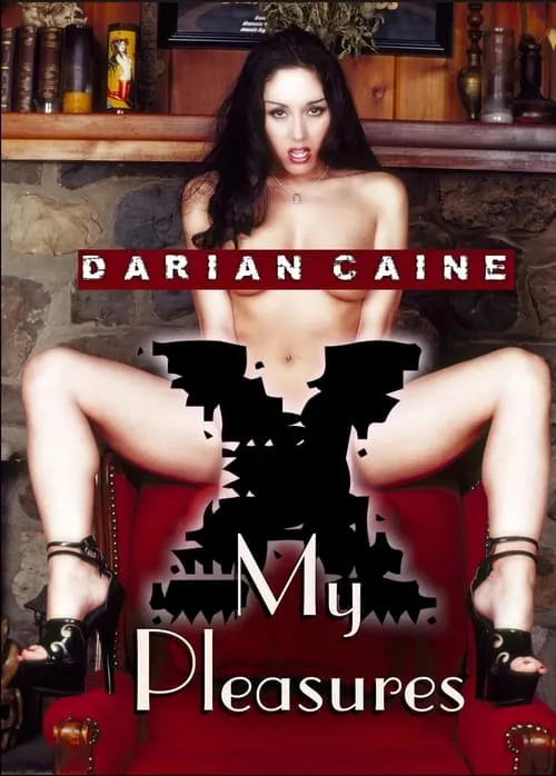 Poster de Darian Caine: My Pleasures