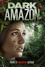 Película Dark Amazon