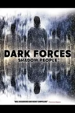 Película Dark Forces: Shadow People