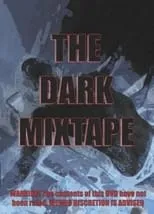 Póster de la película Dark Mixtape