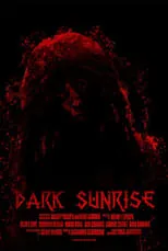 Poster de la película Dark Sunrise - Películas hoy en TV