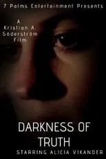 Película Darkness of Truth