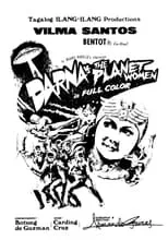 Rosanna Ortiz interpreta a  en Darna vs. The Planet Women