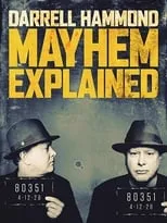 Portada de Darrell Hammond: Mayhem Explained