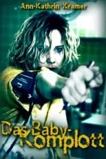 Anja Franke interpreta a Babs en Das Baby-Komplott