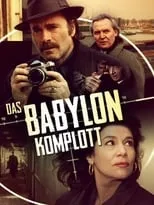 Póster de la película Das Babylon Komplott