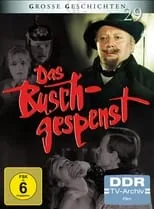 Póster de la película Das Buschgespenst