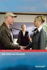 Película Das Glück am Horizont