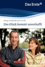 Película Das Glück kommt unverhofft