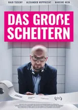 Hajo Tuschy es Phillip en Das große Scheitern