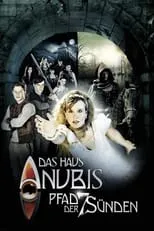 Póster de la película Das Haus Anubis - Pfad der 7 Sünden