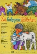 Película Das hölzerne Kälbchen