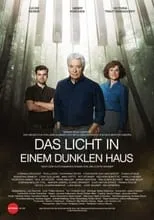 Película Das Licht in einem dunklen Haus