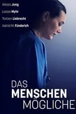 Brigitte Urhausen interpreta a Iris en Das Menschenmögliche