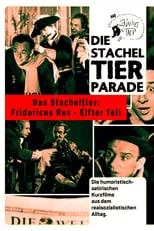 Película Das Stacheltier: Fridericus Rex – Elfter Teil