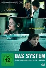 Película Das System - Alles verstehen heißt alles verzeihen