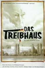 Póster de la película Das Treibhaus