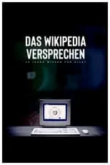 Jimmy Wales es Self - Wikipedia Founder en Das Wikipedia Versprechen – 20 Jahre Wissen für alle?