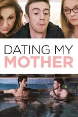 Luke Roberts interpreta a  en Dating My Mother