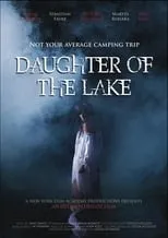 Anes Hasi es Alex en Daughter of the Lake