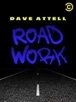 Portada de Dave Attell: Road Work