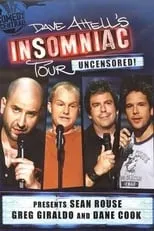 Poster de la película Dave Attell's Insomniac Tour: Uncensored! - Películas hoy en TV