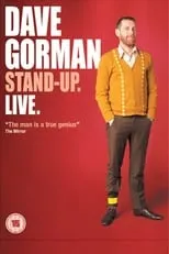 Dave Gorman es  en Dave Gorman: Stand-Up. Live.