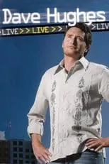 Dave Hughes es Himself en Dave Hughes Live