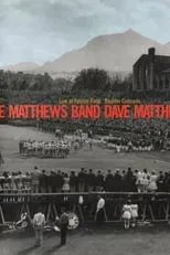 Poster de la película Dave Matthews Band: Live at Folsom Field - Películas hoy en TV