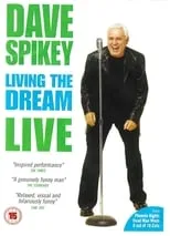 Dave Spikey es Himself en Dave Spikey: Living the Dream