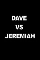 Jeremiah Kulani Prescott es Jeremiah en Dave vs Jeremiah