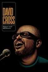 Poster de David Cross: Bigger and Blackerer