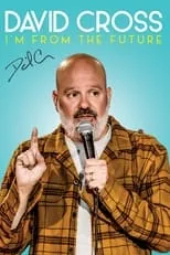 Portada de David Cross: I'm From The Future