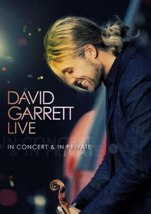 Póster de la película David Garrett LIVE - In Concert & In Private