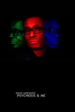 David Harewood interpreta a David Harewood en David Harewood: Psychosis and Me